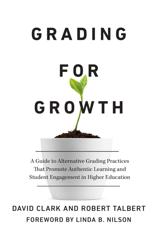 Grading for Growth David Clark and Robert Talbert Kitap Kapağı