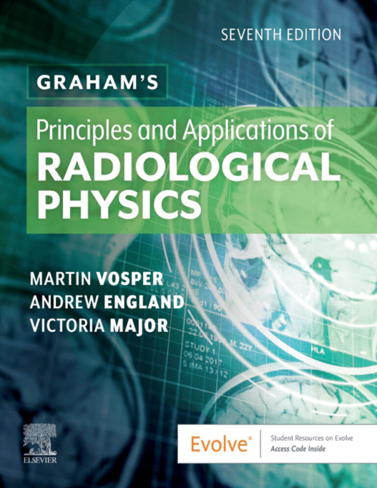Grahams Principles and Applications of Radiological Physics 7th Edition Martin Vosper Kitap Kapağı