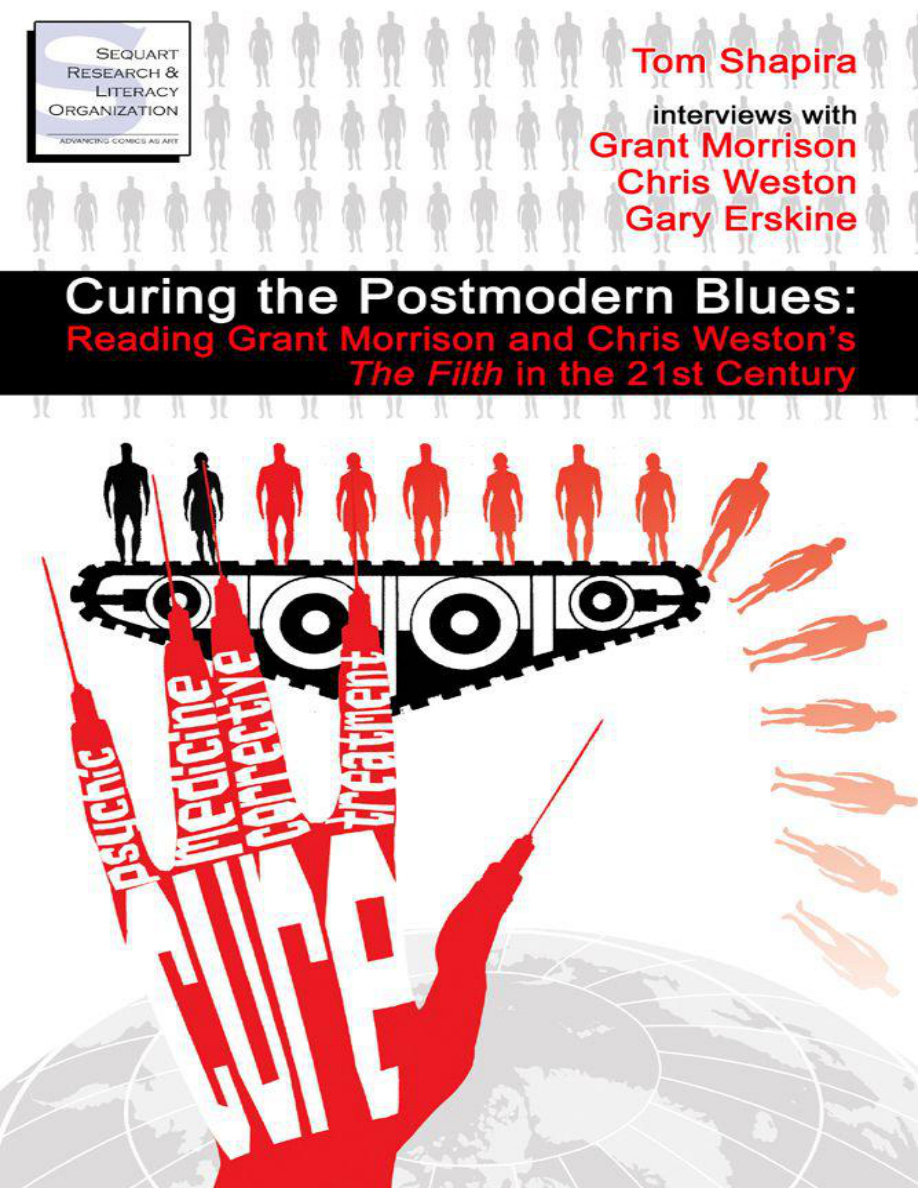 Grant Morrison Curing the Postmodern Blues Tom Shapira Kitap Kapağı