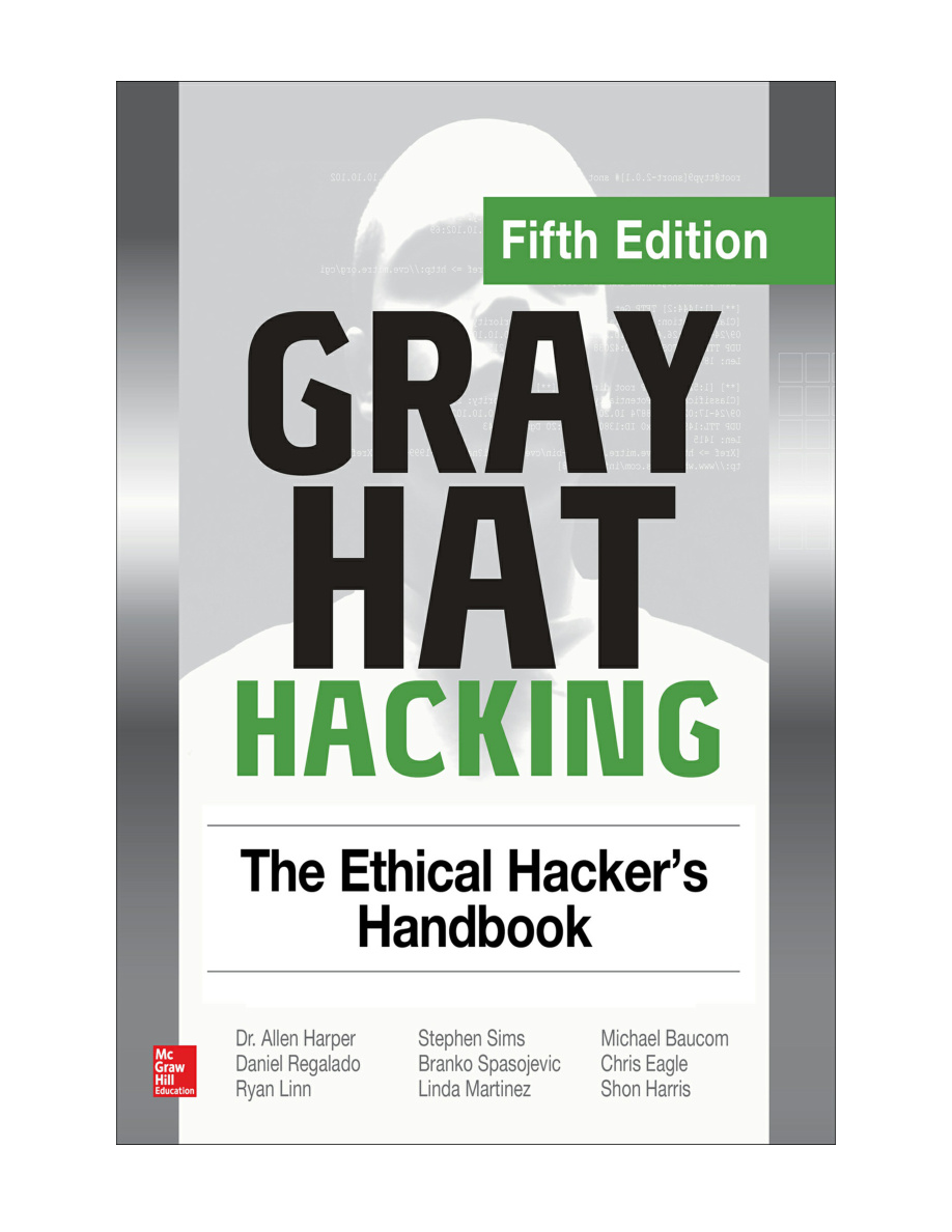 Gray Hat Hacking: The Ethical Hacker's Handbook PDF Download