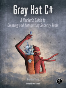 Gray Hat C# A Hacker's Guide to Creating and Automating Security Kitap Kapağı