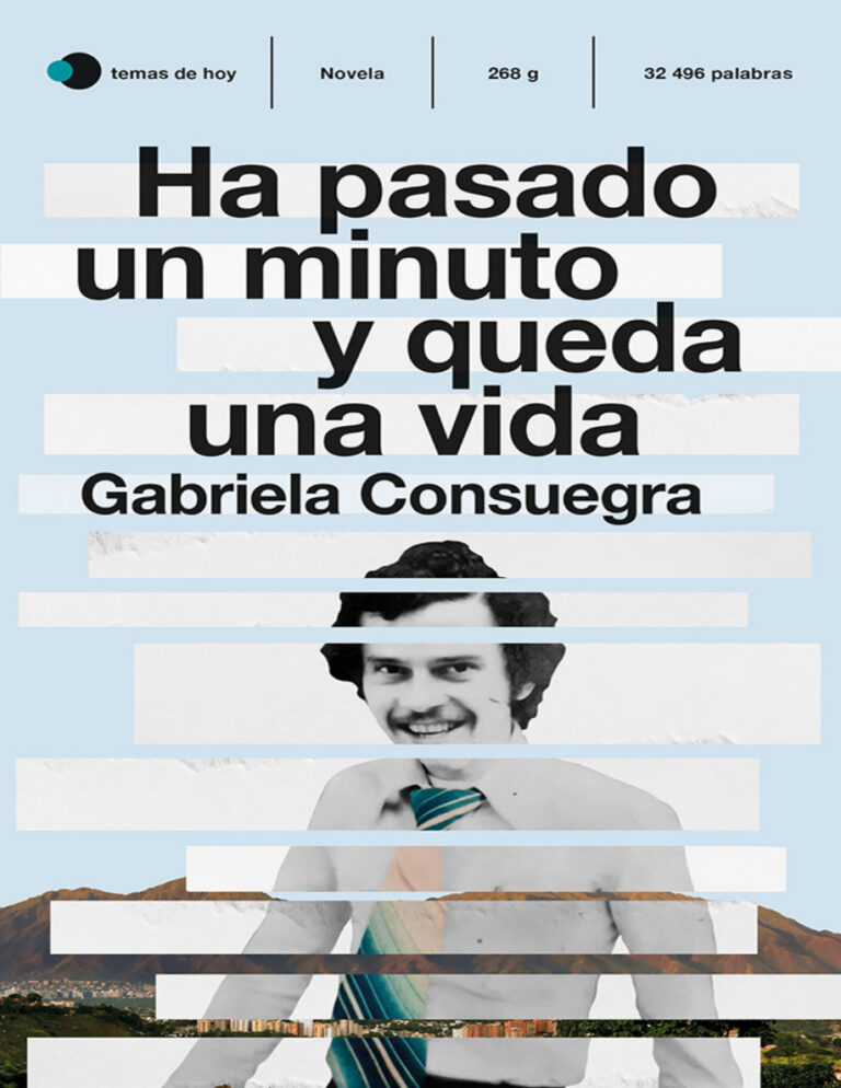 Ha pasado un minuto y queda una vida Spanish Edition Gabriela Consuegra Kitap Kapağı