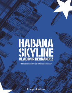 Habana skyline Spanish Edition Vladimir Hernandez Kitap Kapağı