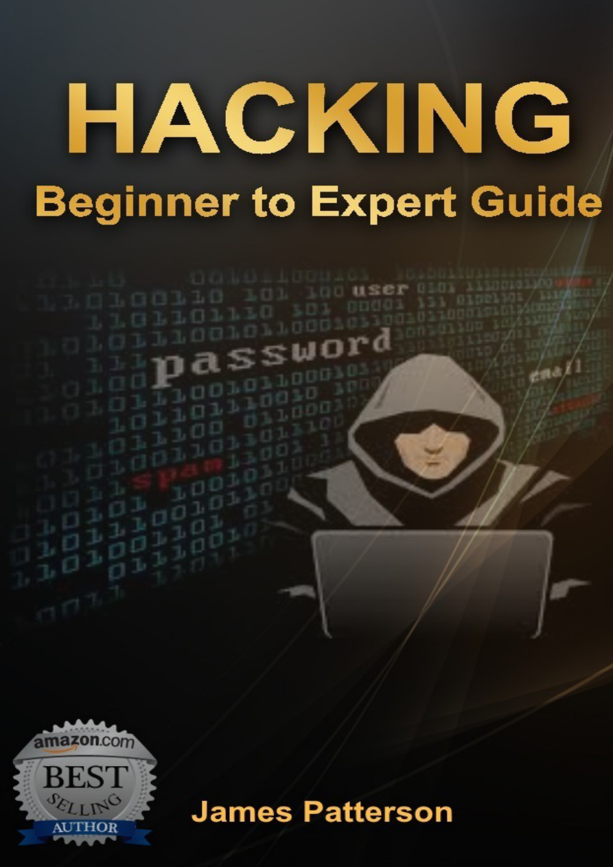 Hacking: Beginner to Expert Guide to Computer Hacking, Basic Security PDF Download