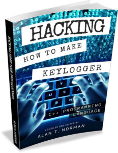 Hacking How to Make Keylogger C++ Kitap Kapağı