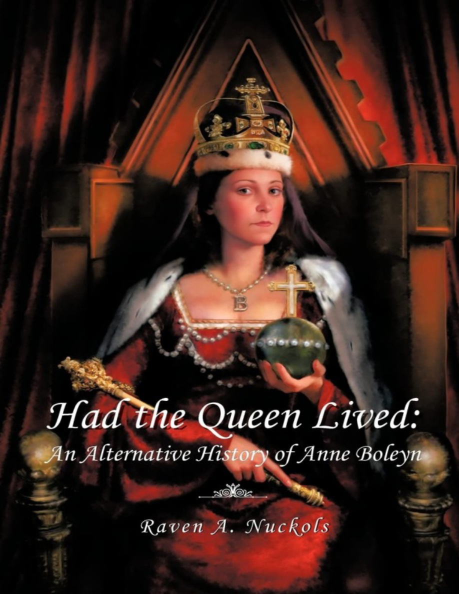 Had the Queen Lived An Alternative History of Anne Boleyn PDF Download