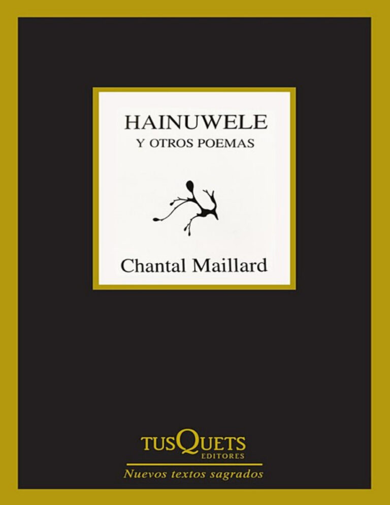 Hainuwele y otros poemas Spanish Edition Chantal Maillard Kitap Kapağı