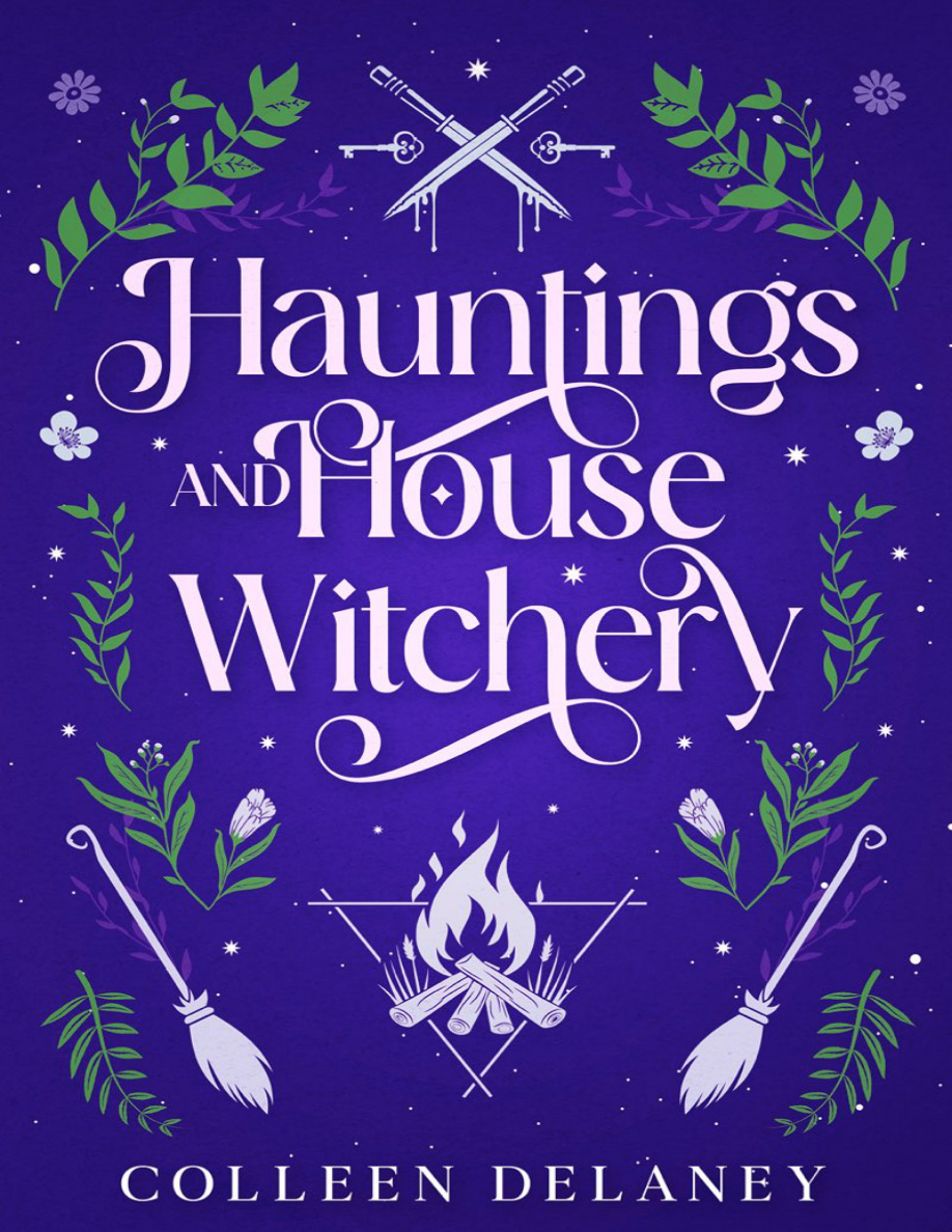 Hauntings and House Witchery Colleen Delaney Kitap Kapağı