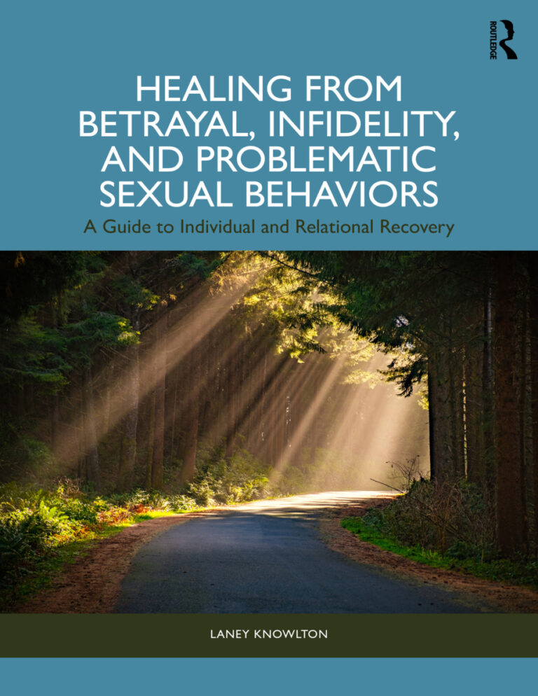 Healing from Betrayal Infidelity Laney Knowlton Kitap Kapağı