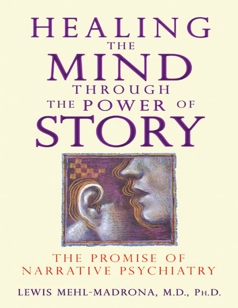 Healing the Mind through the Power of Story Lewis Mehl Madrona Kitap Kapağı