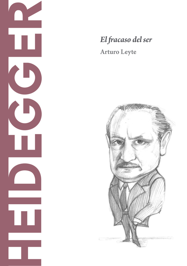 Heidegger El fracaso del ser Spanish Edition Arturo Leyte Kitap Kapağı