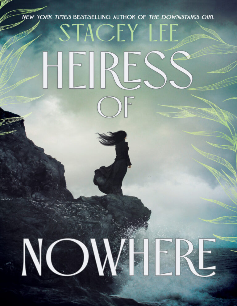 Heiress of Nowhere Stacey Lee Kitap Kapağı