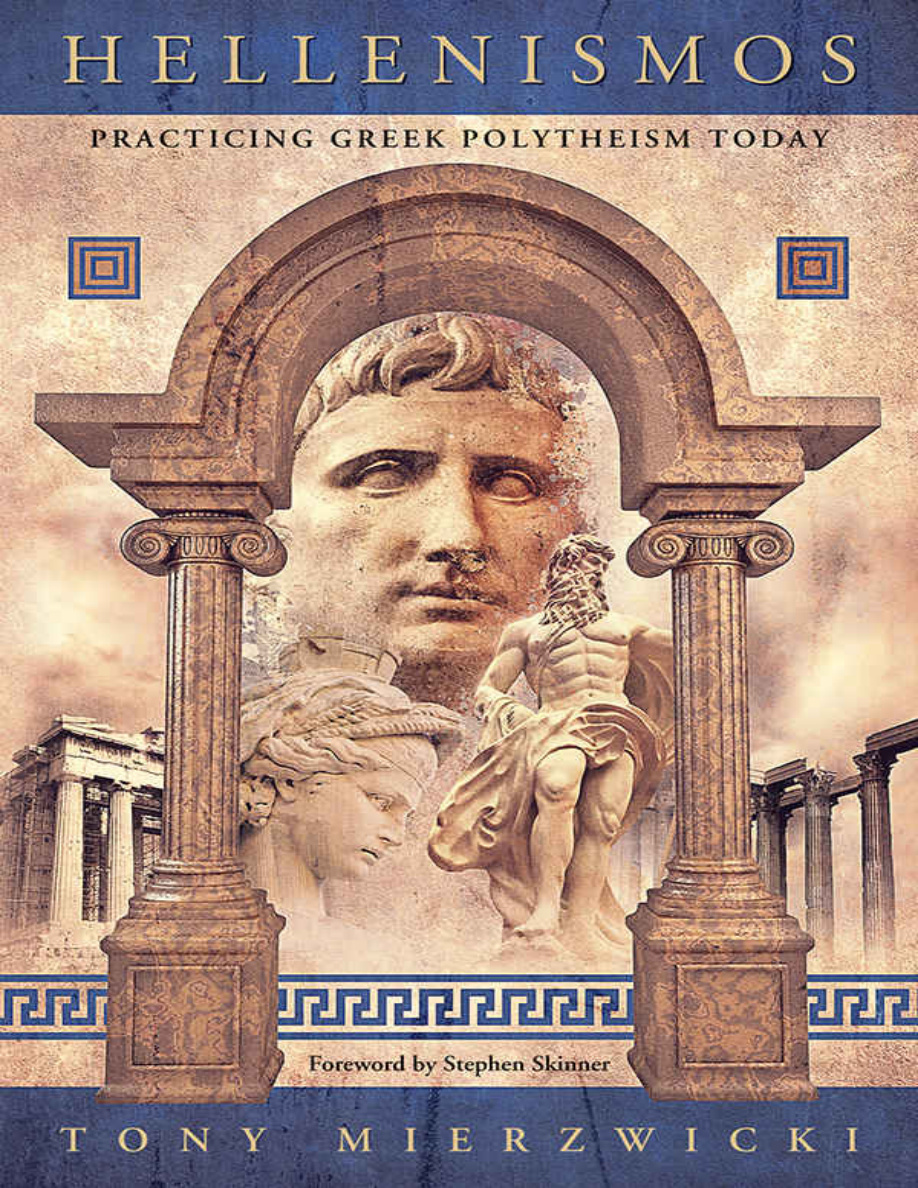 Hellenismos Practicing Greek Polytheism Today PDF Download