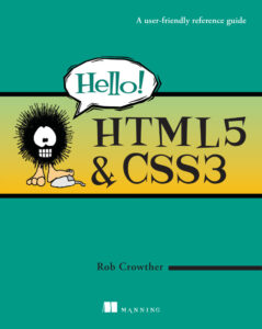 Hello! HTML5 & CSS3 A User Friendly Reference Guide Rob Crowther Kitap Kapağı