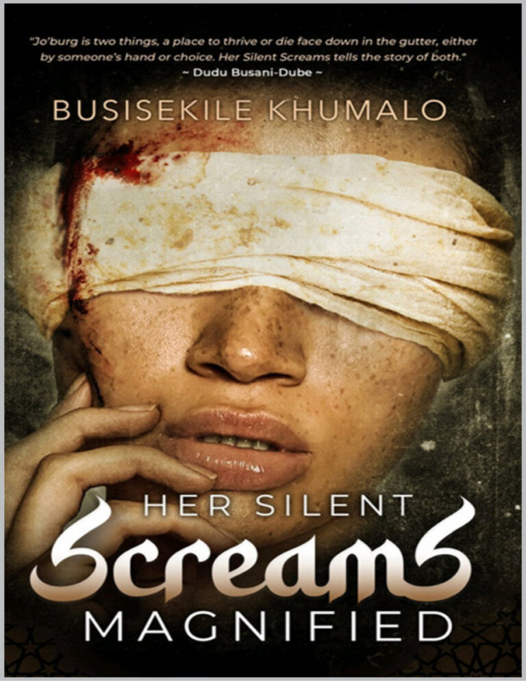 Her Silent Screams Magnified Busisekile Khumalo Kitap Kapağı