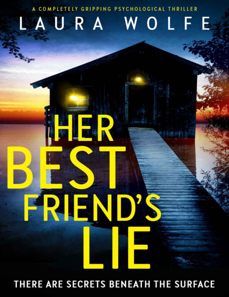 Her best friends lie Laura Wolfe Kitap Kapağı