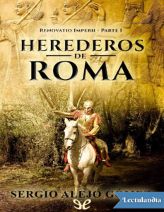 Herederos de Roma Spanish Edition Sergio Alejo Gomez Kitap Kapağı
