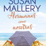 Hermanas como nosotras Spanish Edition Susan Mallery Kitap Kapağı