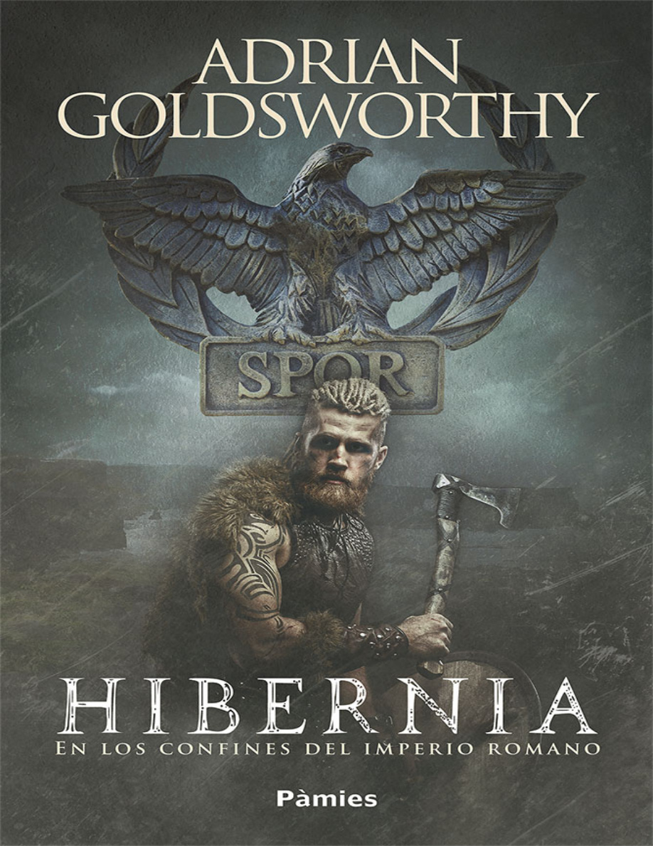 Hibernia: En los confines del Imperio romano PDF Download
