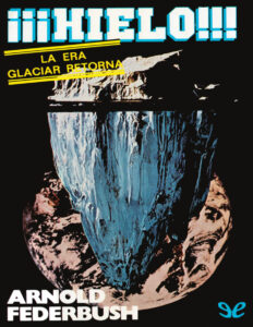 !!!Hielo Spanish Edition Arnold Federbush Kitap Kapağı