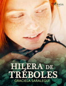 Hilera de treboles Spanish Edition Graciela Saralegui Kitap Kapağı