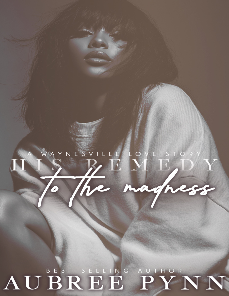 His remedy to the madness Aubree Pynn Kitap Kapağı