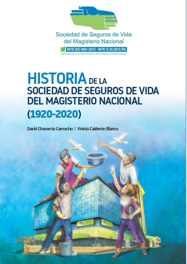Historia de la Sociedad de Seguros de Vida del Magisterio Nacional Spanish Edition David Chavarria Camacho Kitap Kapağı