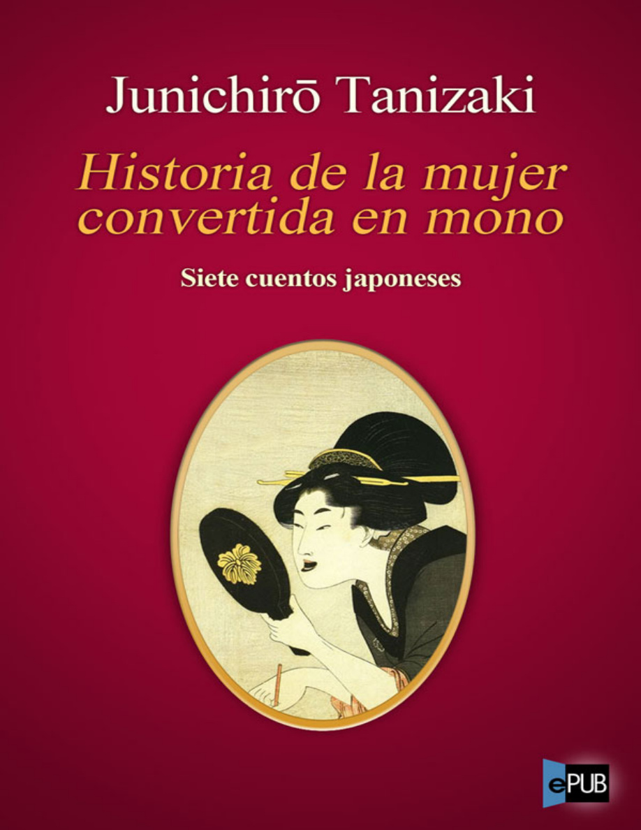 Historia de la mujer convertida en mono PDF Download