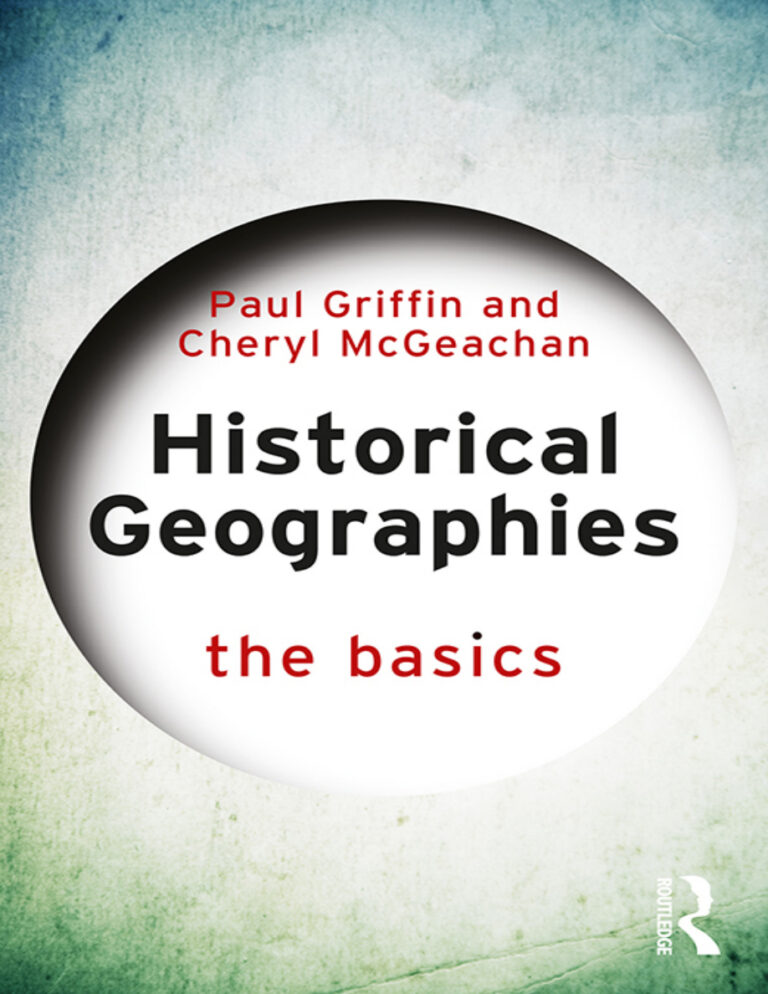 Historical Geographies The Basics Paul Griffin Kitap Kapağı