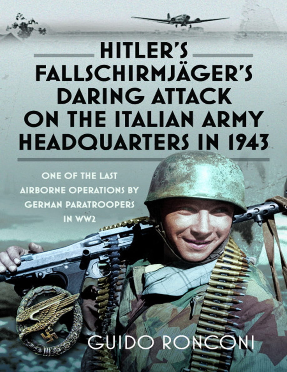 Hitlers Fallschirmjagers Daring Attack PDF Download