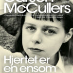 Hjertet er en ensom vandrer Danish Edition Carson McCullers Kitap Kapağı
