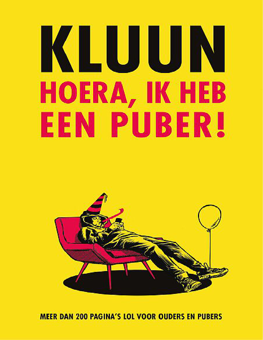 Hoera ik heb een puber Dutch Edition Kluun Kitap Kapağı