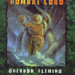Hombre lobo Spanish Edition Gherbod Fleming Kitap Kapağı