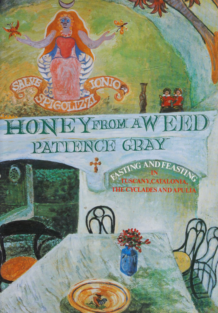 Honey from a Weed Patience Gray Kitap Kapağı