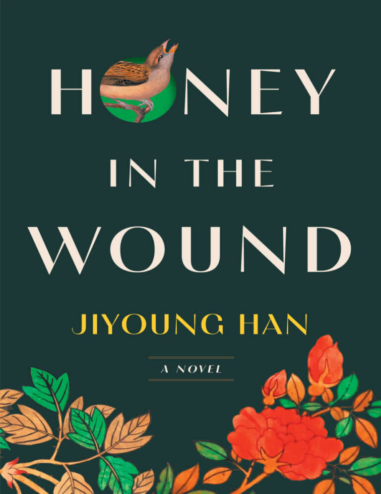Honey in the Wound Jiyoung Han Kitap Kapağı