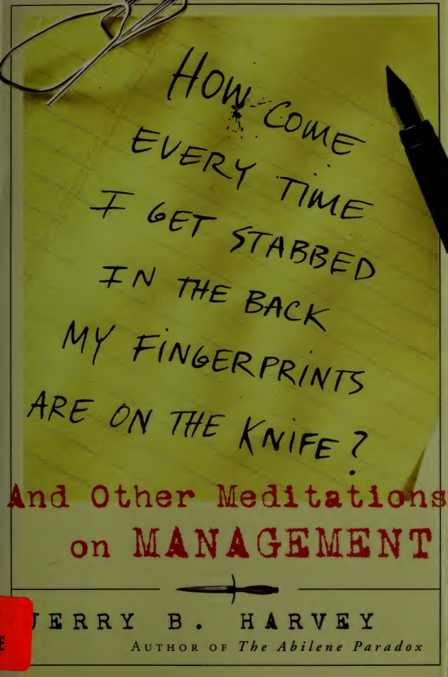 How Come Every Time I Get Stabbed in the Back My Fingerprints Are on the Knife? PDF Download