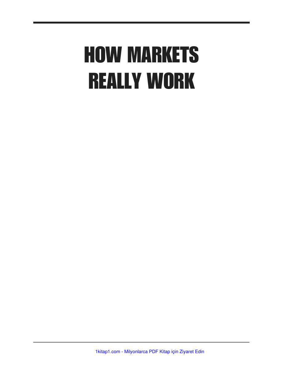 How Markets Really Work A Quantitative Guide to St 240803 Kitap Kapağı