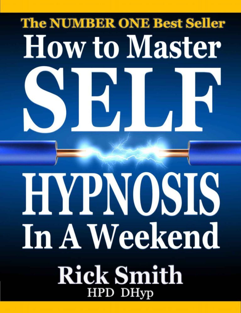 How To Master Self Hypnosis In A Weekend Rick Smith Kitap Kapağı