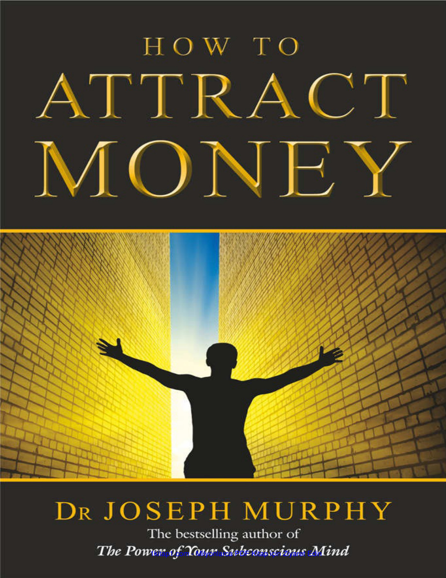 How to Attract Money Joseph Murphy 241110 181658 Kitap Kapağı