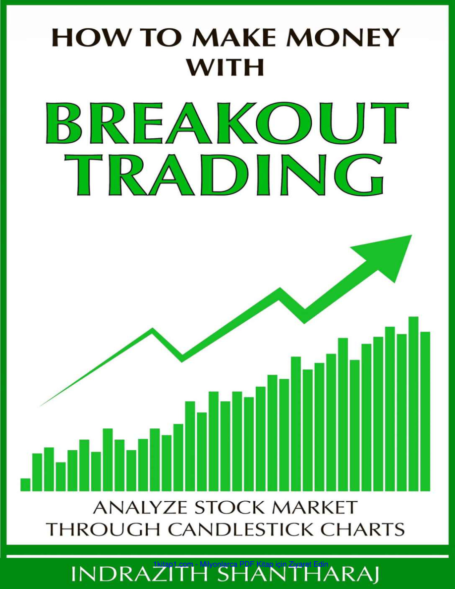 How to Make Money with Breakout Trading by Indrazi 250711 Kitap Kapağı