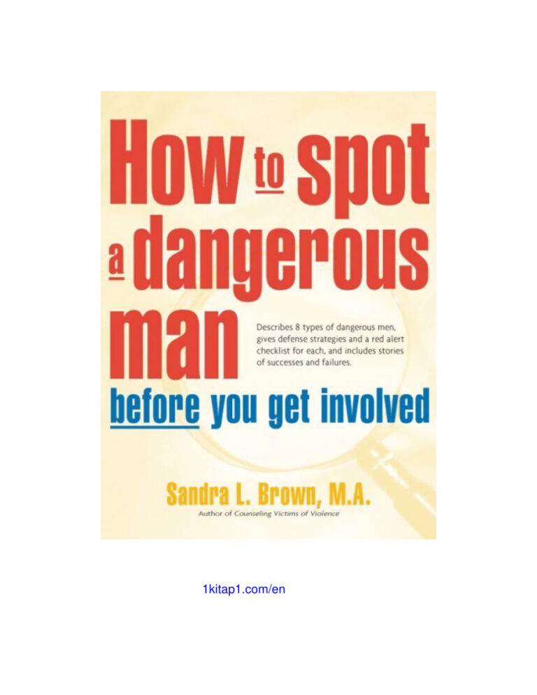 How to Spot a Dangerous Man Before You Get Involved Sandra L Brown Kitap Kapağı