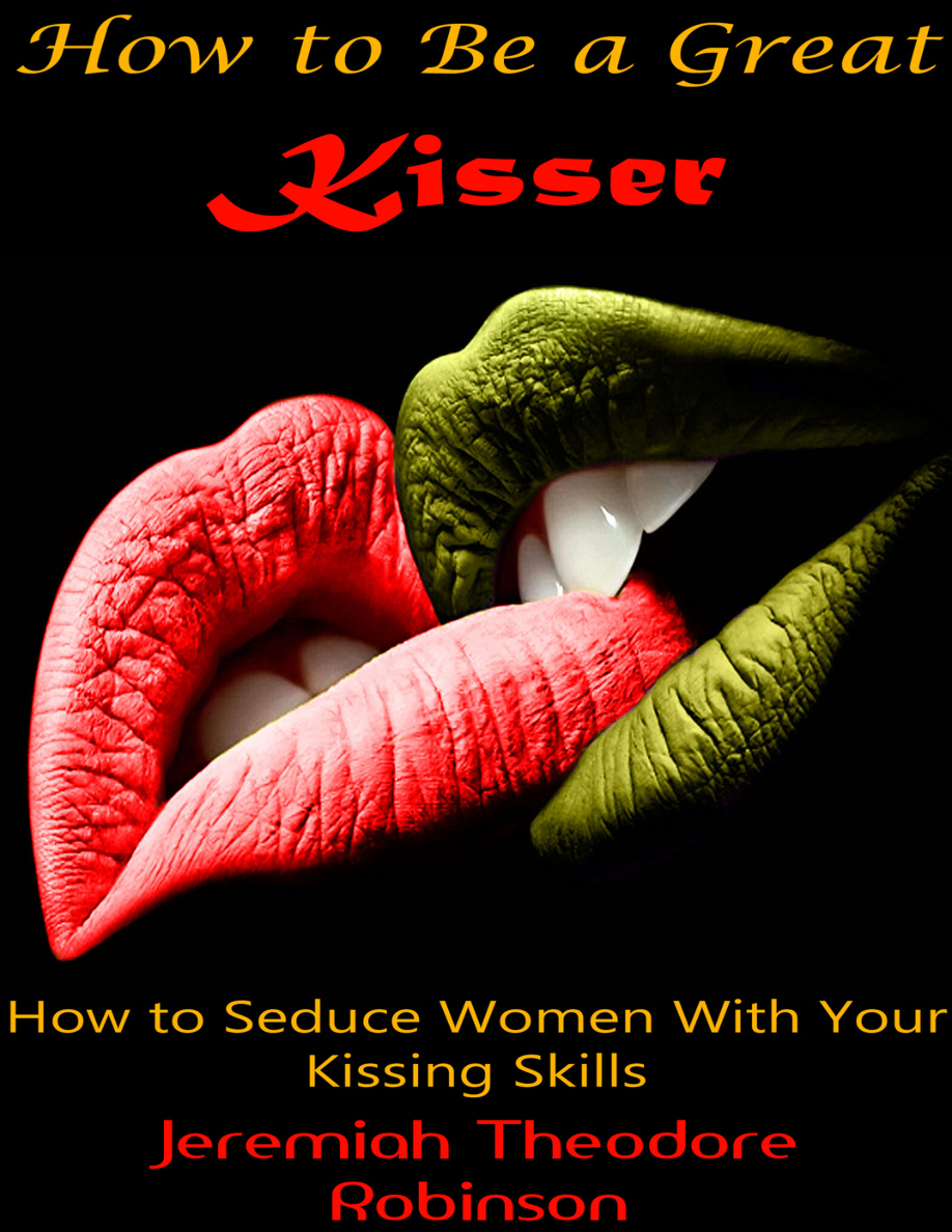 How to be a great kisser PDF Download