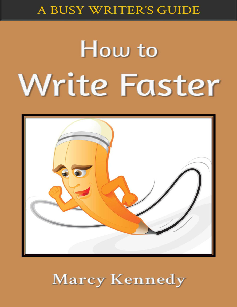 How to write faster Marcy Kennedy Kitap Kapağı