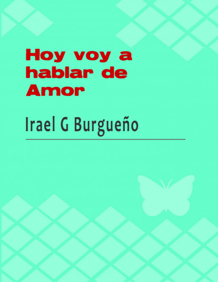 Hoy voy a hablar de Amor PDF Download
