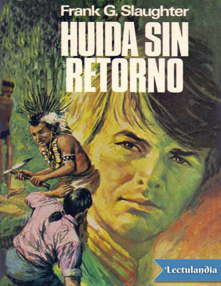 Huida sin retorno Spanish Edition Frank G Slaughter Kitap Kapağı