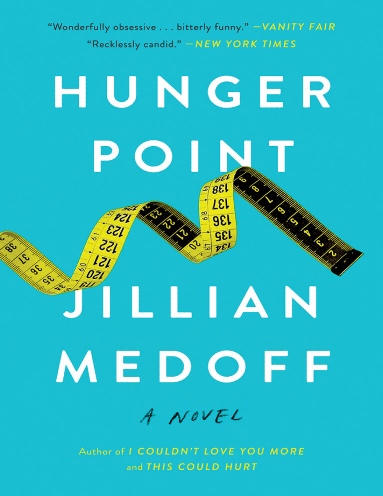 Hunger point Jillian medoff Kitap Kapağı