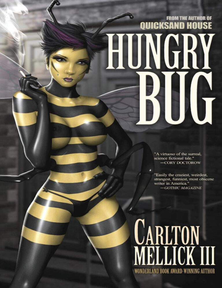 Hungry Bug Carlton Mellick III Kitap Kapağı