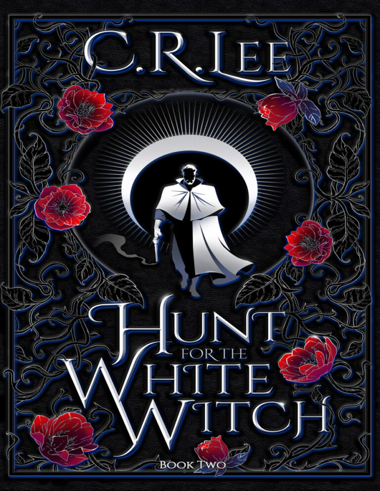 Hunt for the White Witch Kingdoms of Light and Shadow Book 2 C R Lee Kitap Kapağı