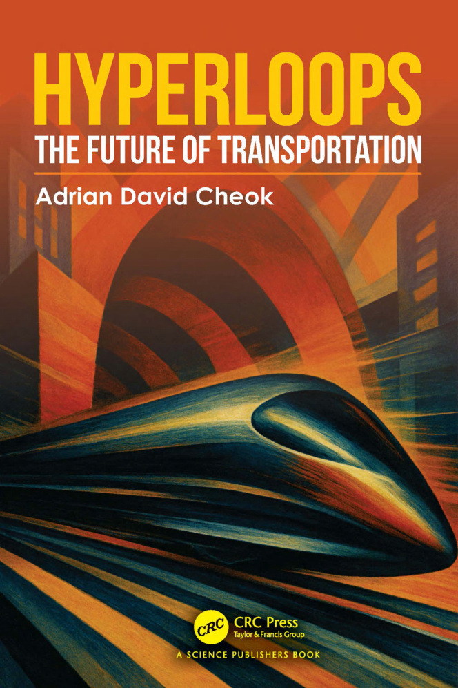 Hyperloops The Future of Transportation Adrian David Cheok Kitap Kapağı