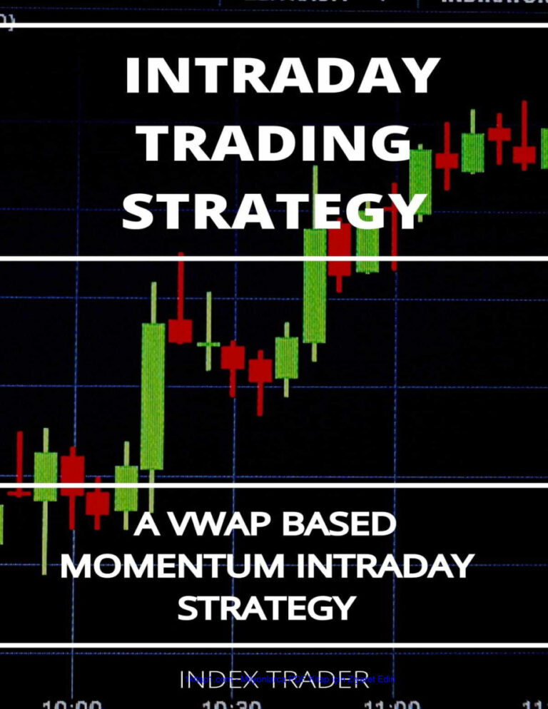 INTRADAY TRADING STRATEGY A VWAP based momentum in 231228 Kitap Kapağı